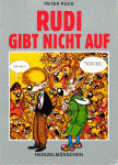 RUDI GIBT NICHT AUF (1989)